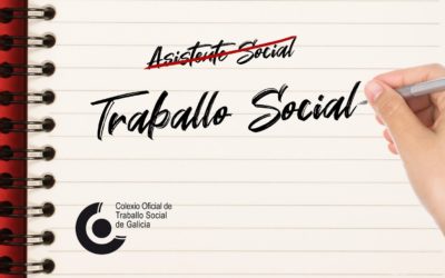 Abandónase a nomenclatura “Asistente/a social” por TRABALLO SOCIAL