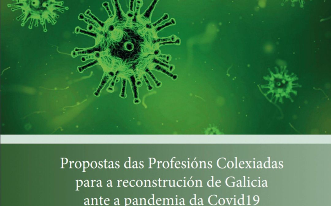 Propostas para a reconstrucción de Galicia tras a pandemia