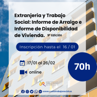 Estranxeiría e traballo social: Informe de arraigo e informe de dispoñibilidade de vivenda