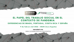 O papel do Traballo Social no contexto de pandemia: Experiencias de Brasil, Portugal, Costa Rica e España