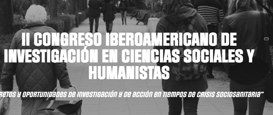 II Congreso Iberoamericano de Investigación en Ciencias Sociais e Humanistas 2022