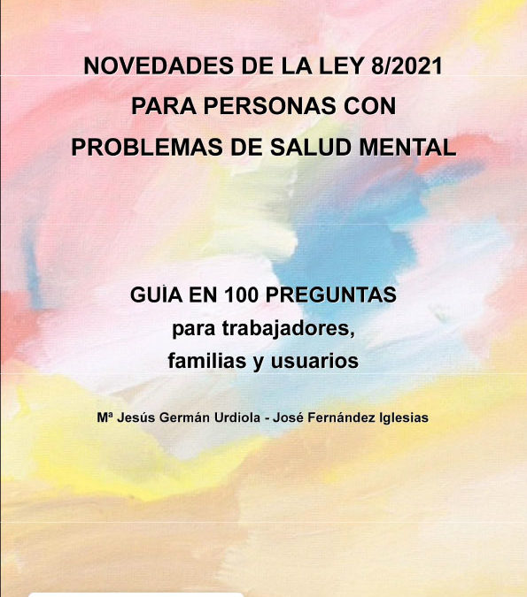 Guía: 100 PREGUNTAS relacionadas coas persoas con diagnose de saúde mental