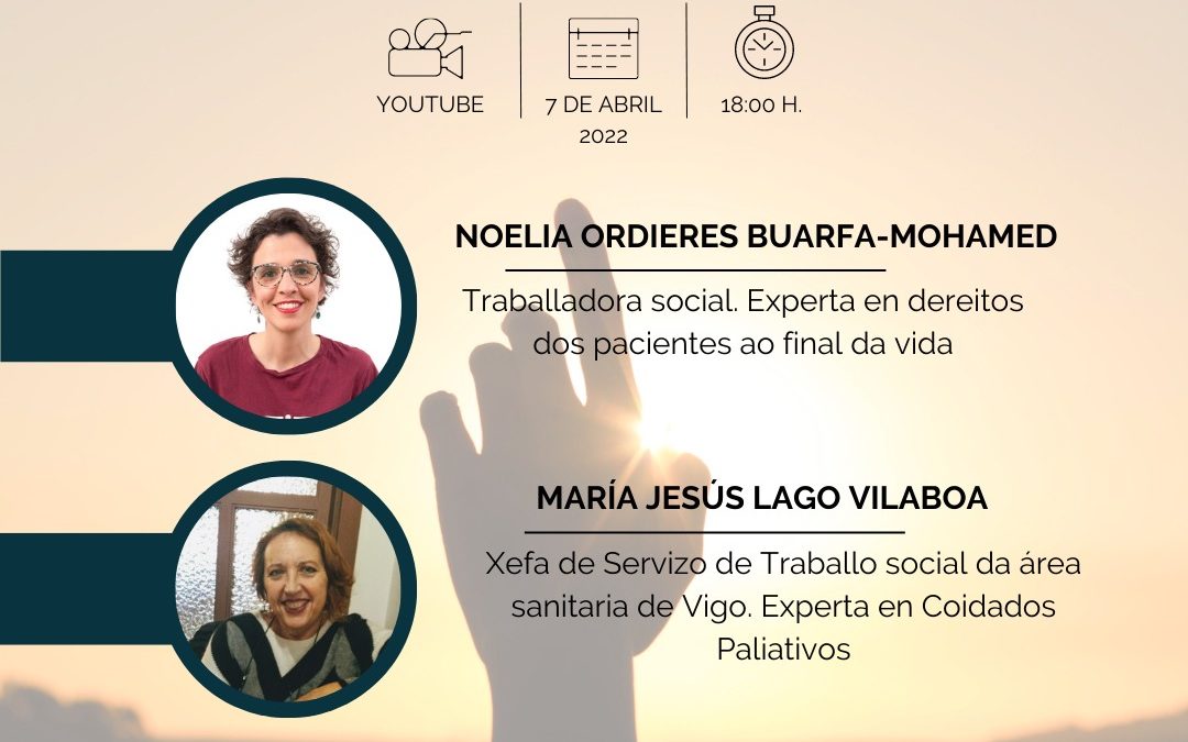 Webinar [A Humanización da Saúde. O acompañamento no proceso de final da vida desde o Traballo social]