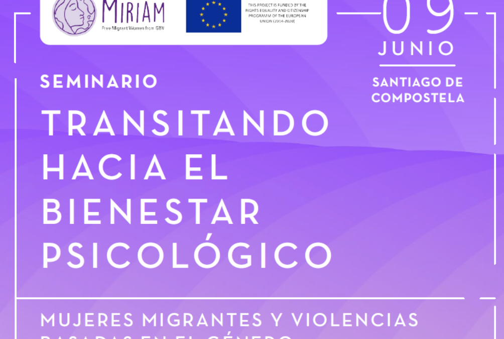 Seminario “Transitando cara ao benestar psicolóxico. Mulleres migrantes e VBG”