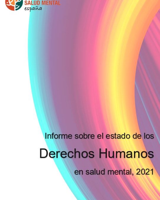 Informe sobre o estado dos Dereitos Humanos en saúde mental 2021