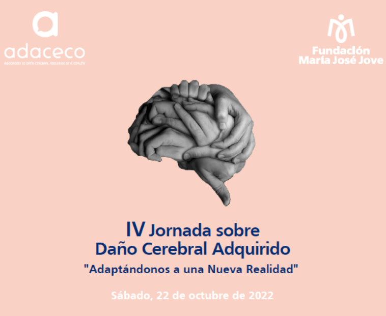 IV Xornada sobre o Dano Cerebral Adquirido