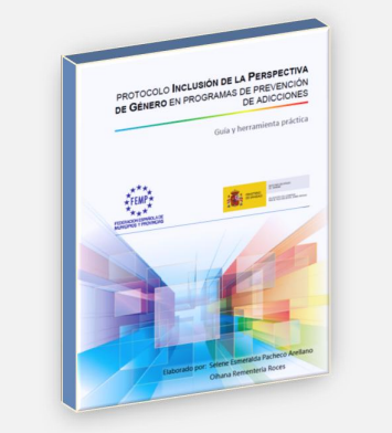 Protocolo de inclusión da perspectiva de xénero en programas de prevención de adiccións