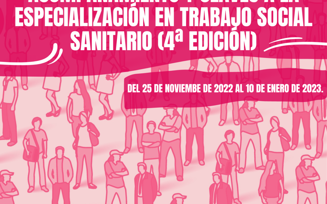 Acompañamento e claves á especialización en Traballo Social Sanitario  (4ª ed)