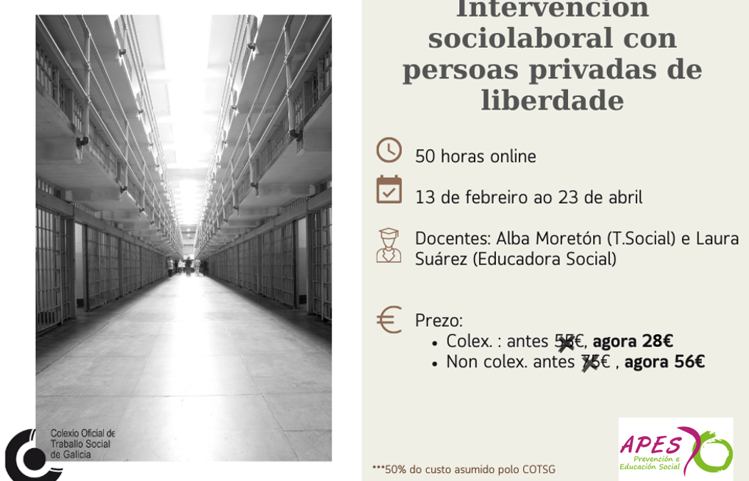 Intervención sociolaboral con persoas privadas de liberdade