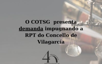 O COTSG  presenta demanda impugnando a RPT do Concello de Vilagarcía