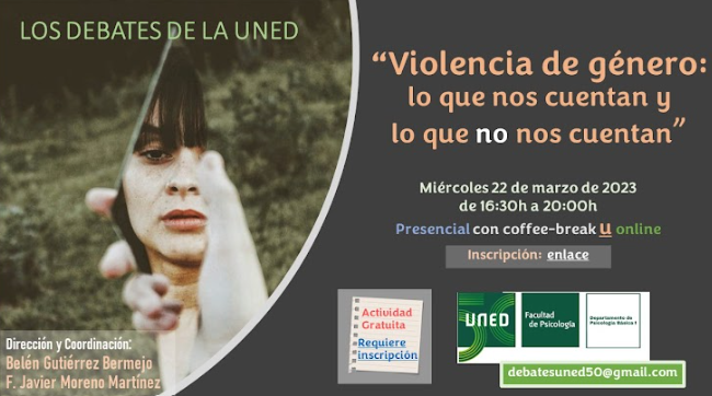 Debate UNED. Violencia de xénero “O que nos contan e o que non nos contan”