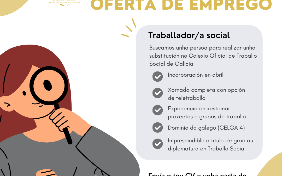 Oferta de emprego no COTSG: Traballador/a Social