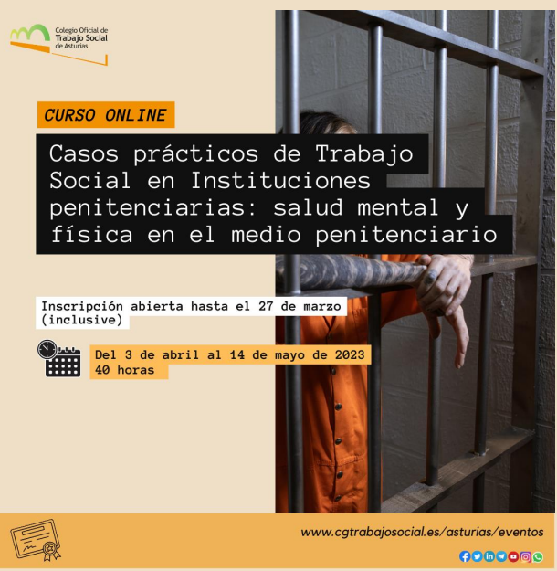 Casos prácticos de Traballo Social en institucións penitenciarias: saúde mental e física no medio penitenciario