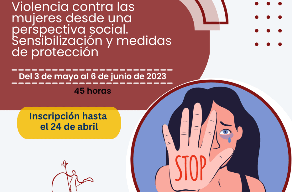 Violencia contra as mulleres dende unha perspectiva social. Sensibilización e medidas de protección