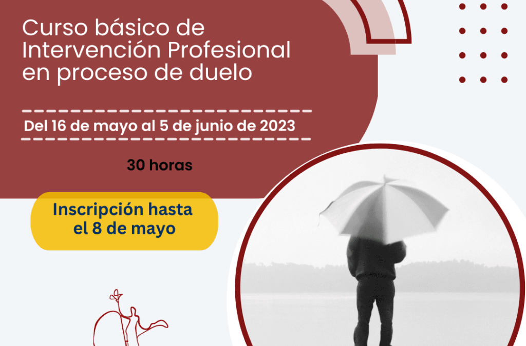 Curso básico en intervención profesional en proceso de duelo