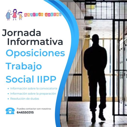 Xornada informativa Oposicións Traballo Social Institucións Penitenciarias