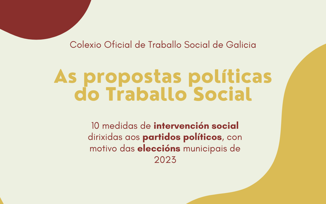 O COTSG publica: “As propostas políticas do Traballo Social”