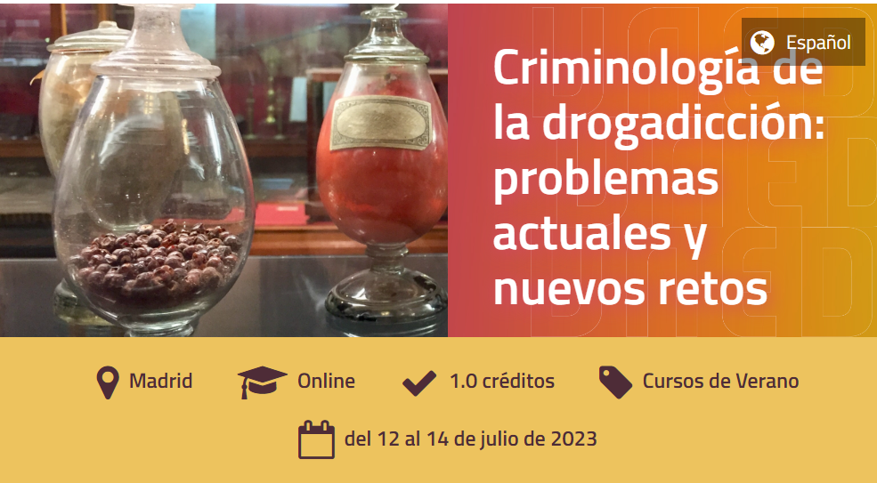 Criminoloxía da drogradición: problemas actuais e novos retos