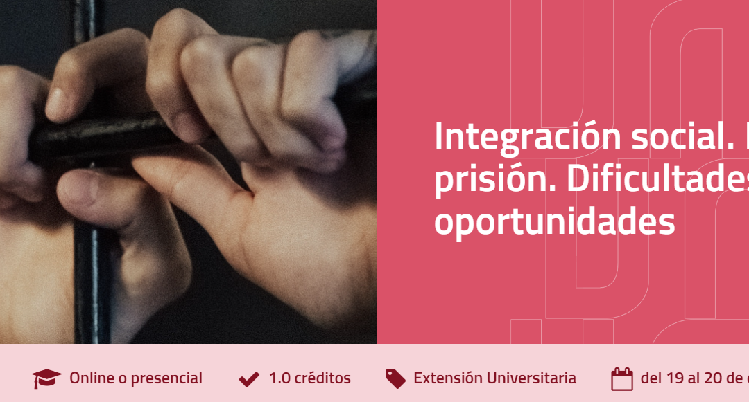 Integración Social de Mulleres en prisión: dificultades e oportunidades