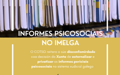 O COTSG reitera a súa disconformidade coa decisión da Xunta de externalizar e privatizar os informes periciais psicosociais no sistema xudicial galego