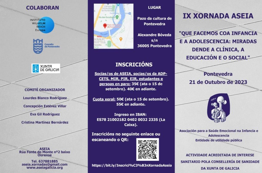 IX Xornada Aseia: Que facemos coa infancia e a adolescencia: Miradas dende a clínica, a educación e o social