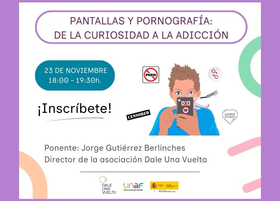 Pantallas e pornografía: da curiosidade á adición