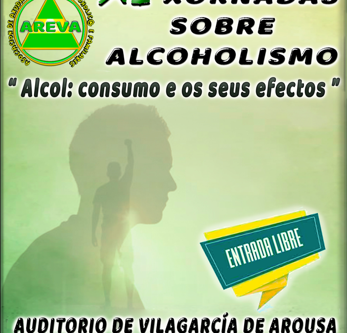 XI Xornadas sobre alcoholismo: “Alcol: consumo e os seus efectos”