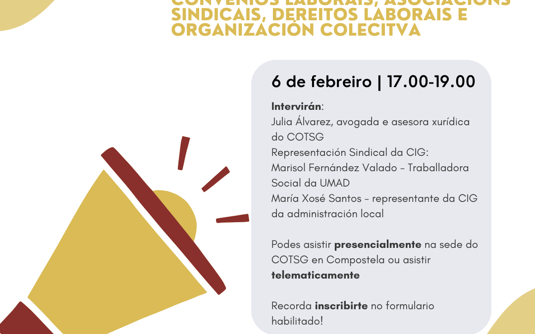O COTSG organiza unha xornada informativa sobre dereitos laborais o 6 de febreiro