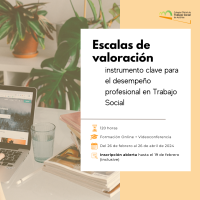 Escalas de valoración: instrumento clave para o desempeño profesional en Traballo Social