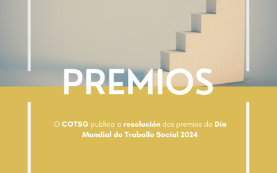 O COTSG anuncia a resolución dos premios do Día Mundial do Traballo Social 2024