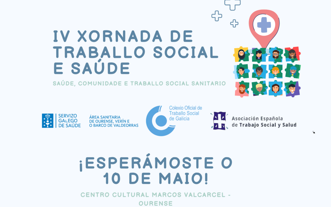 IV XORNADAS DE TRABALLO SOCIAL E SAÚDE