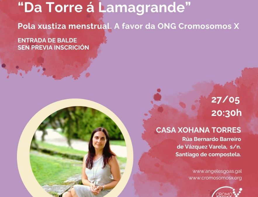 Narración orla “Da Torre á Lamagrande” Pola xustiza menstrual