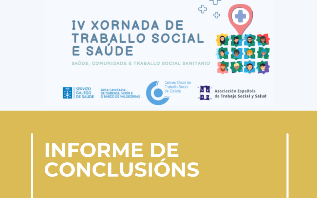 CONCLUSIÓNS: IV xornadas de Traballo Social e Saúde