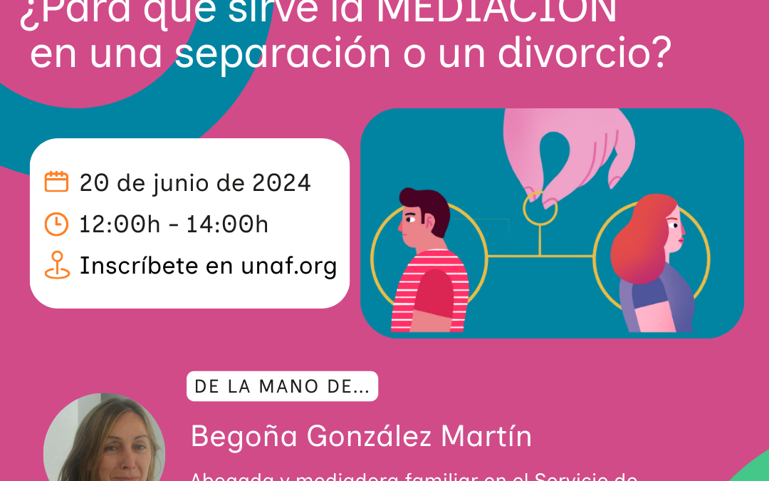 ¿Para que serve a Mediación nunha separación ou un divorcio?