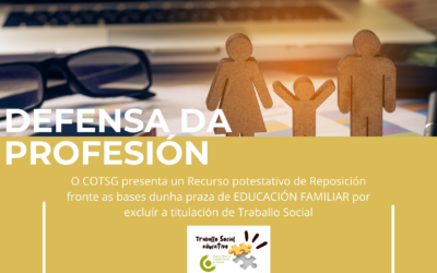O COTSG reclama a titulación de Traballo Social nas prazas de EDUCACIÓN FAMILIAR