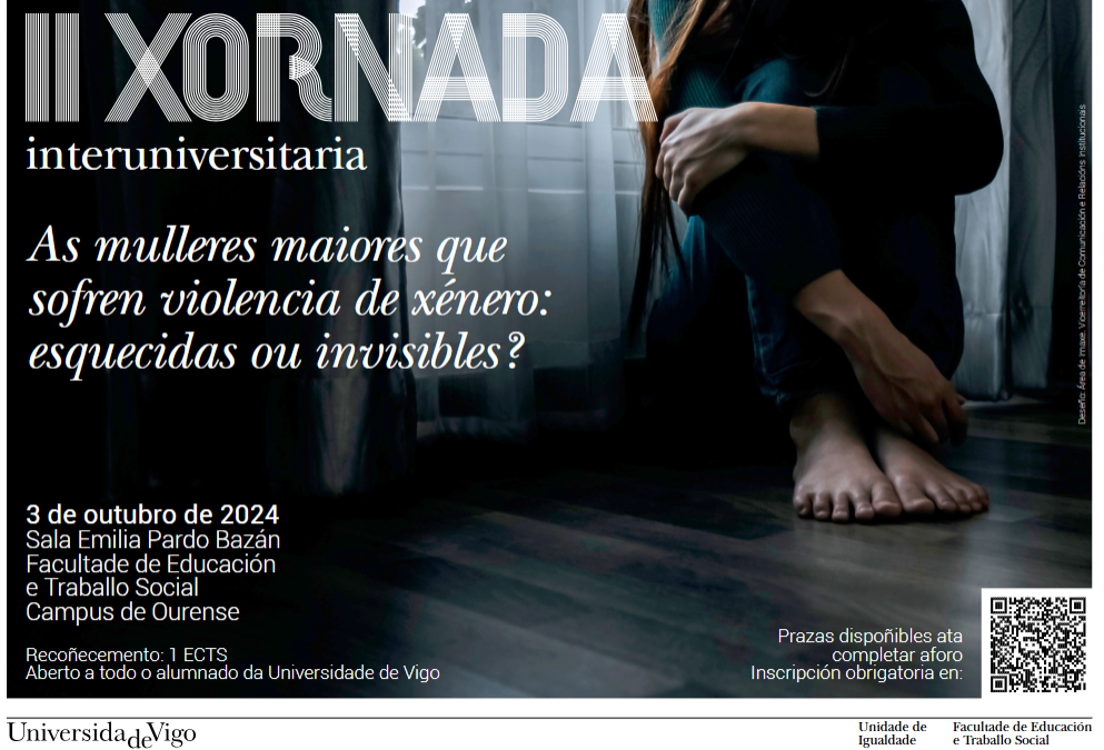 II Xornada interuniversitaria: As mulleres maiores que sofren violencia de xénero: esquecidas ou invisibles?