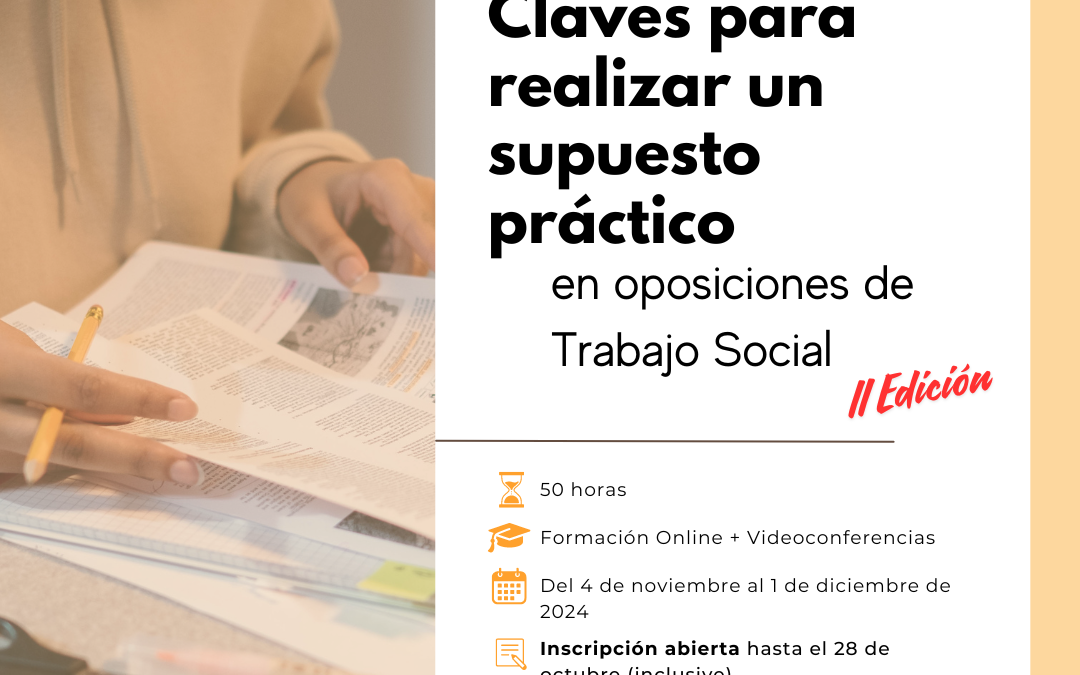 Chaves para realizar un suposto práactico en oposicións de Traballo Social: II Edición