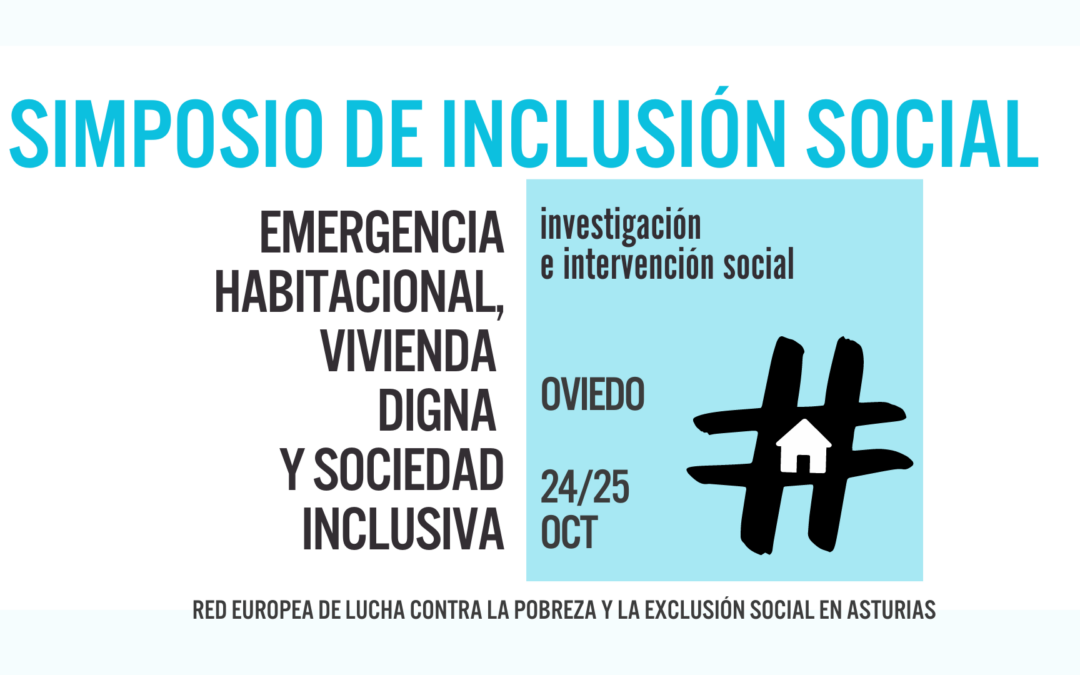 Simposio de inclusión social: Emerxencial habitacional, vivenda digna e sociedade inclusiva