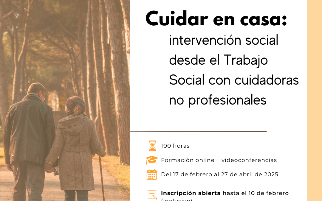 Coidar na casa: Intervención Social dende o Traballo Social con cuidadoras non profesionais.