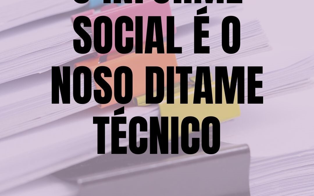 O Informe Social é a nosa ferramenta profesional