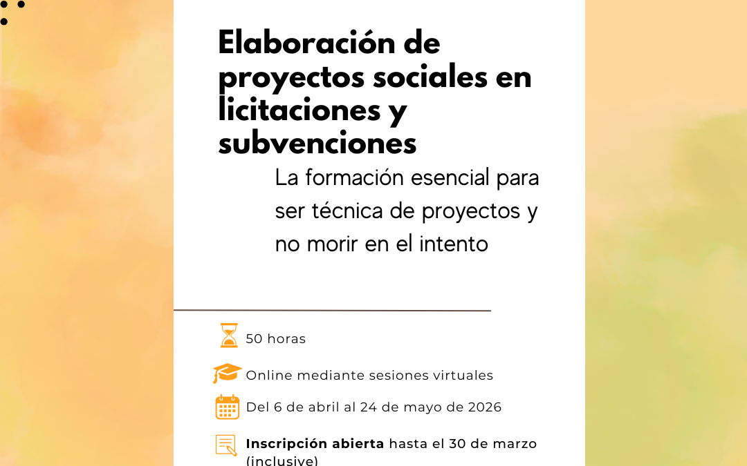 Elaboración de proyectos sociales en licitaciones y subvenciones