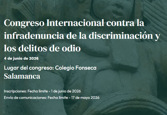 Congreso Internacional contra la infradenuncia de la discriminación y los delitos de odio