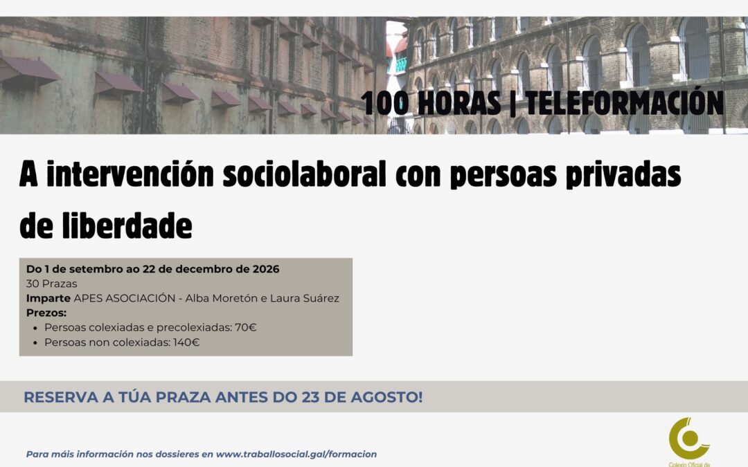 A intervención sociolaboral con persoas privadas de liberdade