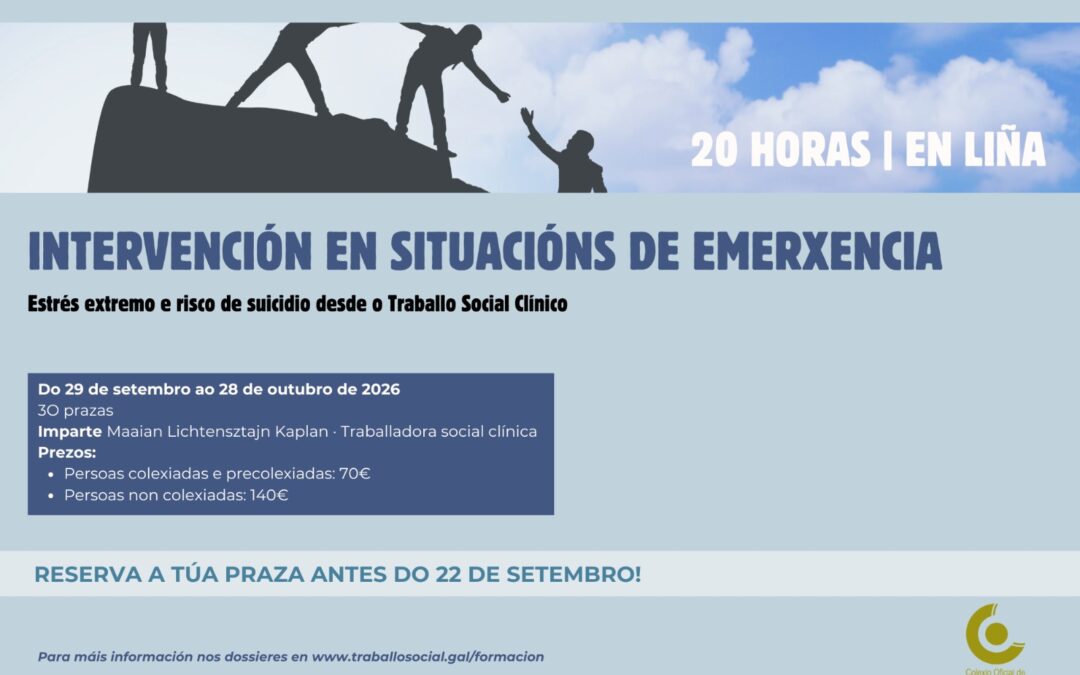 Intervención en situacións de emerxecia. Estrés extremo e risco de suicidio desde o Traballo Social Clínico