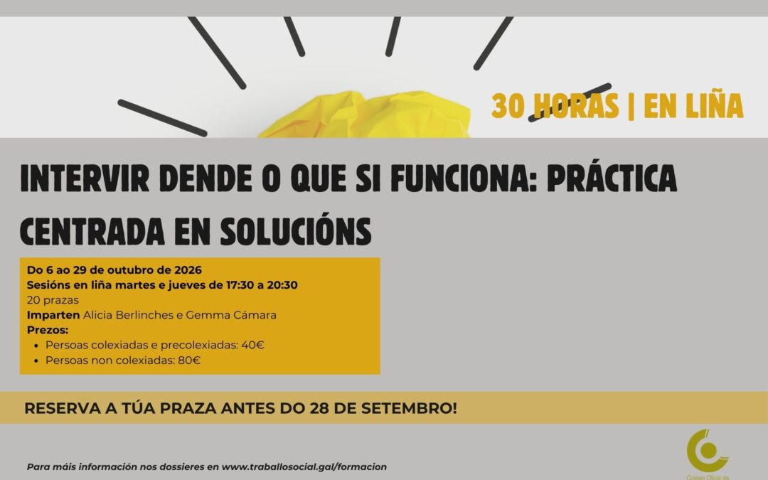 Intervir dende o que si funciona: práctica centrada en solucións