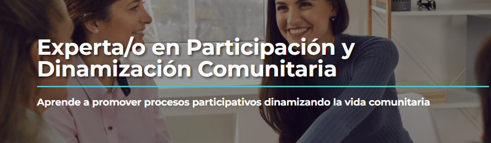 Experta/o en participación e dinamización comunitaria